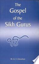 The Gospel Of The Sikh Gurus