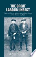 The great Labour unrest