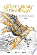The Great Library of Tomorrow