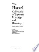The Harari Collection of Japanese Paintings and Drawings: Kan ̄o, decorative, Nanga and Maruyama