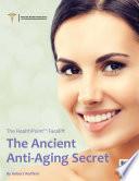 The HealthPoint Facelift: The Ancient Anti-Aging Secret