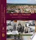 The Hein and Fischer Families of Oberstedten, Germany, and Indiana, USA: Volume 2