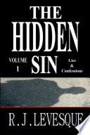 The Hidden Sin V1: Lies & Confessions