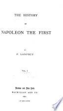 The History of Napoleon the First