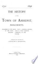 The history of the town of Amherst, Massachusetts
