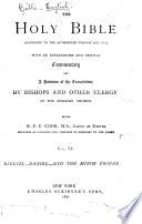 The Holy Bible According to the Authorized Version (a.D. 1611): Ezekiel to the Minor Prophets. 1892