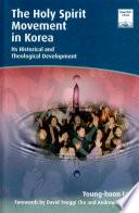 The Holy Spirit Movement in Korea
