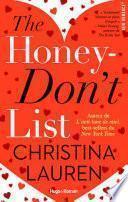 The honey don't list