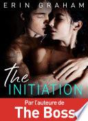 The Initiation