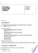 The Journal of Dermatologic Surgery and Oncology