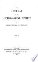 The Journal of the Anthropological Institute of Great Britain and Ireland