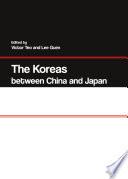 The Koreas between China and Japan
