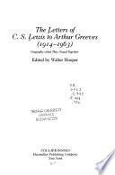 The Letters of C.S. Lewis to Arthur Greeves (1914-1963)
