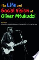 The Life and Social Vision of Oliver Mtukudzi