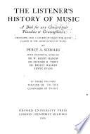 The Listener's History of Music: The composers of to-day. 5th ed. [1954, repr. 1957
