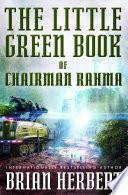 The Little Green Book of Chairman Rahma