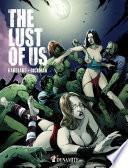 The Lust of us