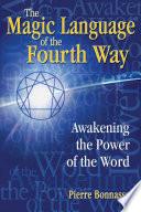 The Magic Language of the Fourth Way