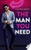 The Man You Need