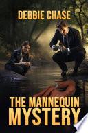 The Mannequin Mystery