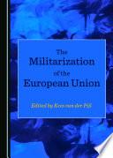 The Militarization of the European Union