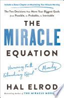 The Miracle Equation
