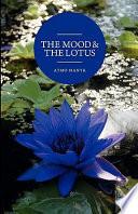 The Mood and the Lotus