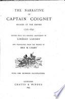 The narrative of Captain Coignet ... 1776-1850, ed. by L. Larchey, tr. by mrs. M. Carey