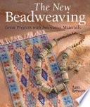The New Beadweaving
