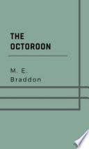 The Octoroon
