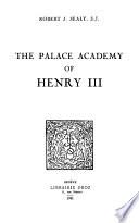 The Palace Academy of Henry III