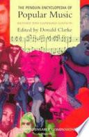 The Penguin Encyclopedia of Popular Music