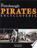 The Pittsburgh Pirates Encyclopedia