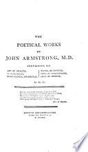 The Poetical Works of J. Armstrong, Etc