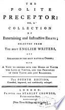 The polite perceptor, or collection of entertaining and instructive Essay