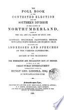 The poll book of the contested election for the southern division of the county of Northumberland ... 1852
