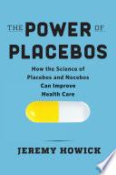 The Power of Placebos
