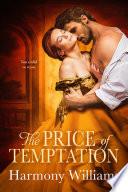 The Price of Temptation