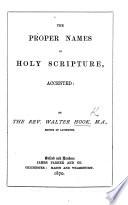 The Proper Names in Holy Scripture, Accented