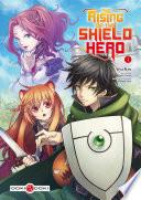 The Rising of the Shield Hero - tome 1