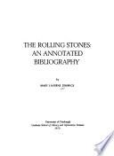 The Rolling Stones: an Annotated Bibliography