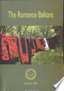 The Romance Balkans