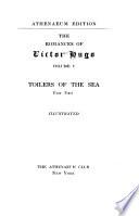 The Romances of Victor Hugo: The toilers of the sea