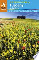 The Rough Guide to Tuscany and Umbria
