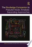 The Routledge Companion to Popular Music Analysis
