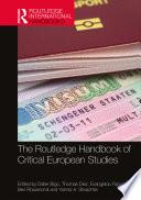 The Routledge Handbook of Critical European Studies