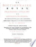 The royal dictionary. French and English. English and French. Revu & augmenté