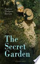 The Secret Garden (Illustrated Edition)