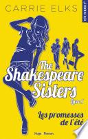 The Shakespeare sisters - tome 1 Les promesses de l'été
