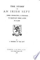 The story of an Irish sept [Macnamara] by a member of the sept [N.C. Macnamara].